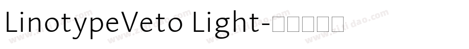 LinotypeVeto Light字体转换